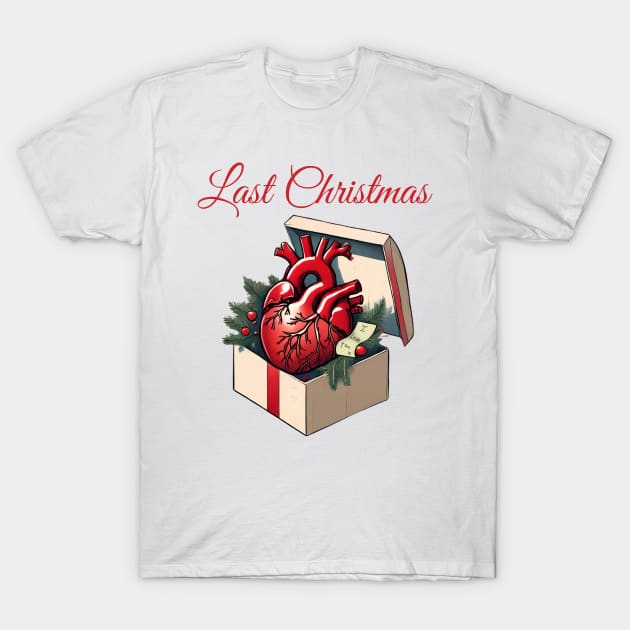 Last Christmas v2 T-Shirt by TeawithAlice